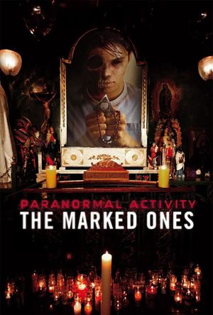 Paranormal Activity: The Marked Ones's poster