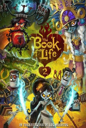 The Book of Life 2's poster