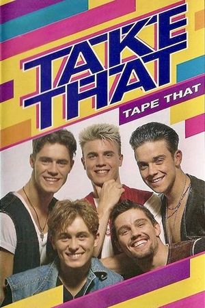 Take That: Tape That's poster