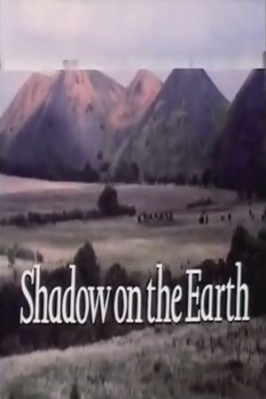Shadow on the Earth's poster