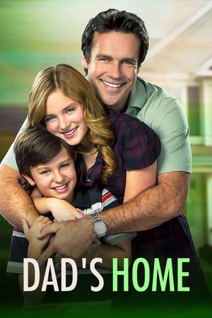 Dad's Home's poster