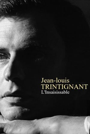 Jean-Louis Trintignant - L'insaisissable's poster