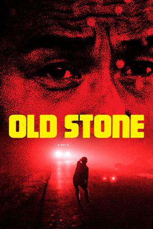 Old Stone's poster