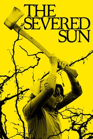 The Severed Sun's poster