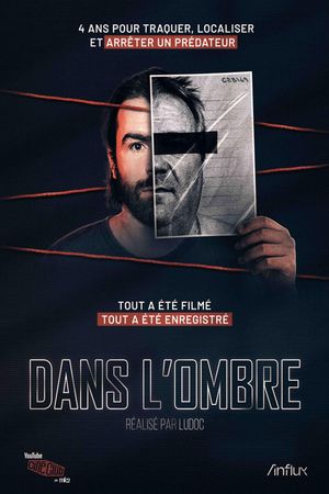 Dans l’ombre's poster