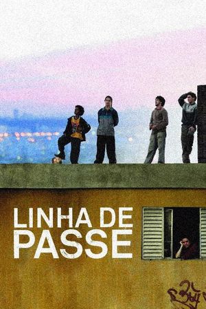 Linha de Passe's poster image