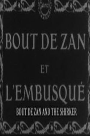 Bout-de-Zan et l'embusqué's poster