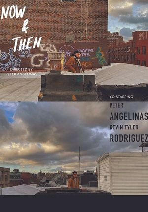 Now & Then's poster