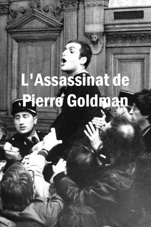 L'Assassinat de Pierre Goldman's poster