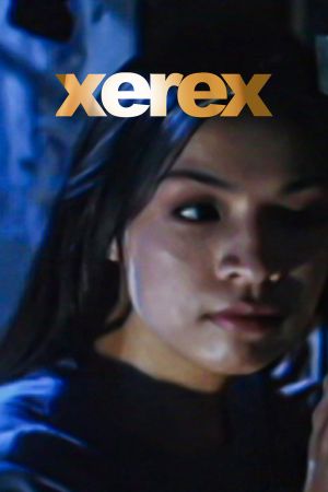 Xerex's poster