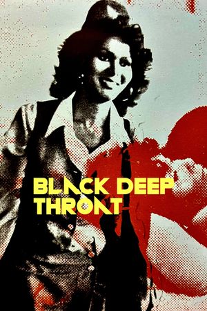 Black Deep Throat's poster