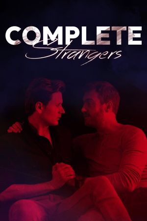 Complete Strangers's poster