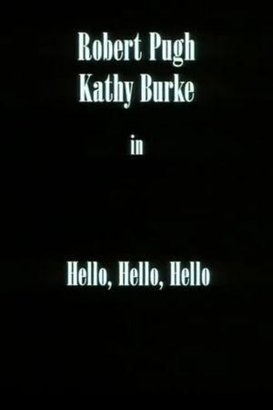 Hello, Hello, Hello's poster