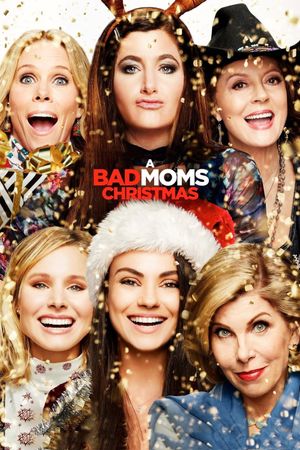 A Bad Moms Christmas's poster
