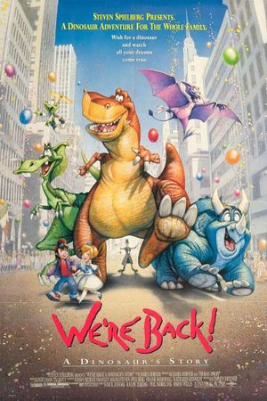We're Back! A Dinosaur's Story's poster