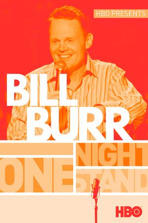 Bill Burr: One Night Stand's poster