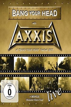 Axxis -  Bang Your Head With Axxis's poster
