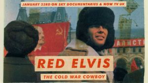 Red Elvis: The Cold War Cowboy's poster