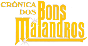 Crónica dos Bons Malandros's poster