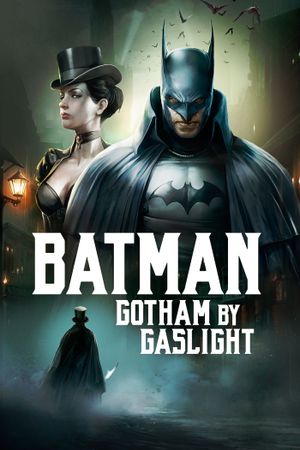 Batman: Gotham by Gaslight's poster