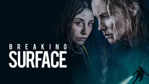 Breaking Surface's poster