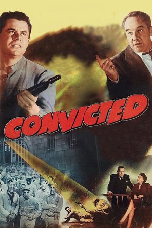 Convicted's poster