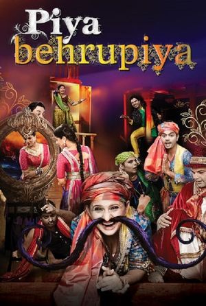 Piya Behrupiya's poster