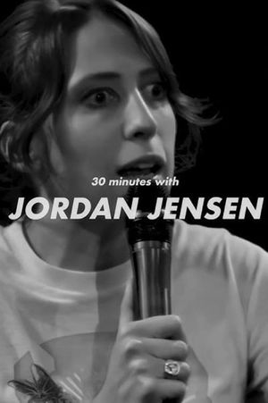 30 Minutes with Jordan Jensen's poster image