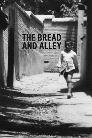 The Bread and Alley's poster
