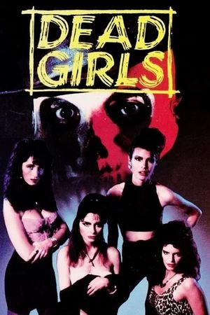 Dead Girls's poster