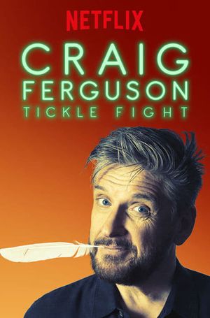 Craig Ferguson: Tickle Fight's poster