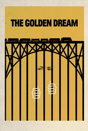 The Golden Dream's poster