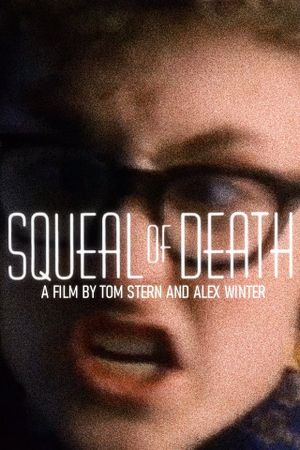 Squeal of Death's poster