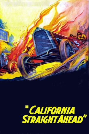 California Straight Ahead's poster