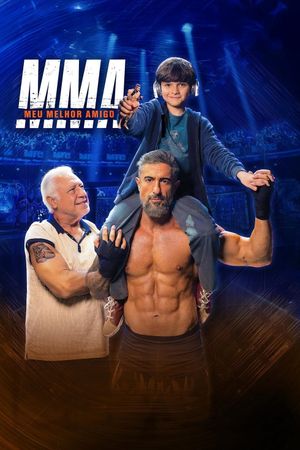 MMA: Meu Melhor Amigo's poster