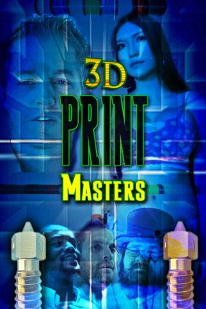 3D Print Masters's poster