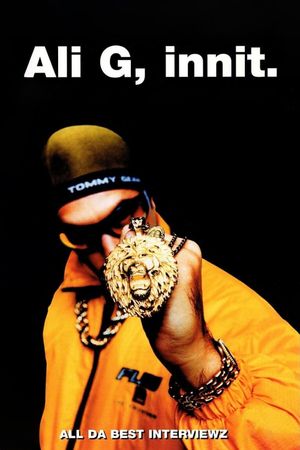 Ali G, Innit's poster