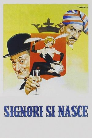 Signori si nasce's poster