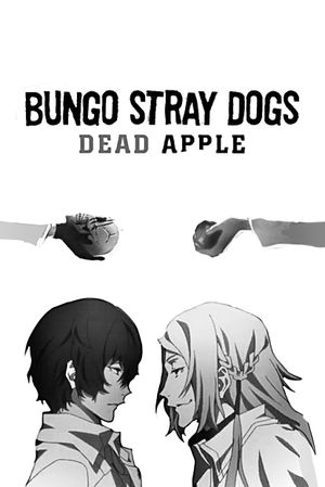 Bungo Stray Dogs: Dead Apple's poster