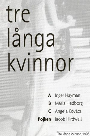 Tre långa kvinnor's poster