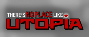 There's No Place Like Utopia's poster