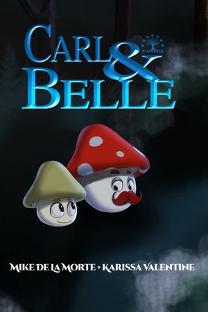 Carl & Belle's poster