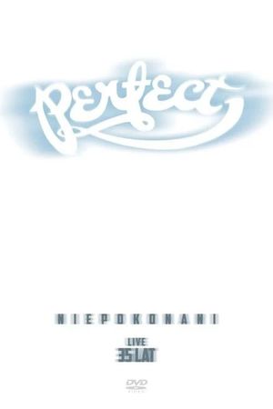 Perfect: Niepokonani - Live 35 Lat's poster