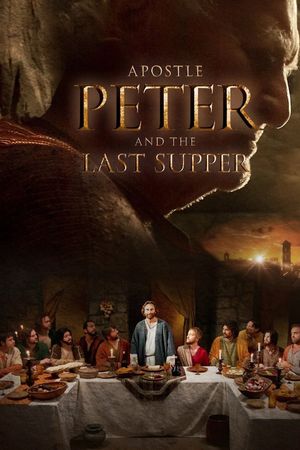 Apostle Peter and the Last Supper's poster image