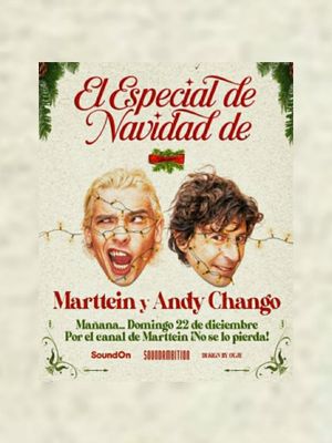 El Especial de Navidad de Marttein y Andy Chango's poster