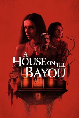 A House on the Bayou's poster