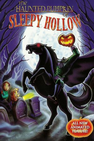 The Haunted Pumpkin of Sleepy Hollow's poster