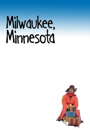Milwaukee, Minnesota's poster