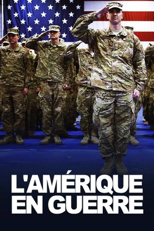 L'Amérique en Guerre's poster