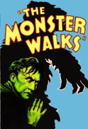 The Monster Walks's poster